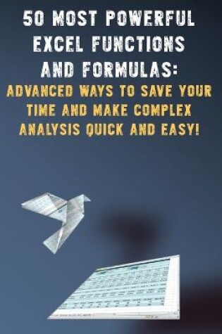 Cover of 50 Most Powerful Excel Functions and Formulas