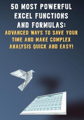 Book cover for 50 Most Powerful Excel Functions and Formulas