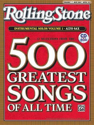 Cover of Selections from Rolling Stone Magazine's 500 Greatest Songs of All Time (Instrumental Solos), Vol 1