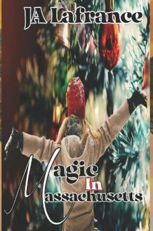 Cover of Magic in Massachusetts