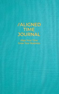 Book cover for The Aligned Time Journal