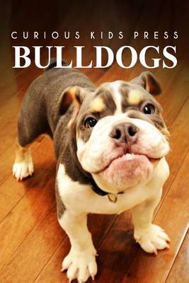 Book cover for Bulldogs - Curious Kids Press