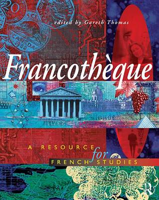 Book cover for Francotheque: A resource for French studies