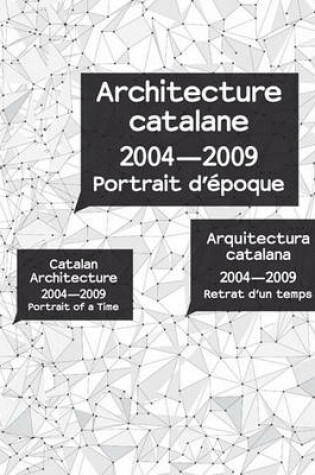 Cover of Catalan Architecture 2004-2009