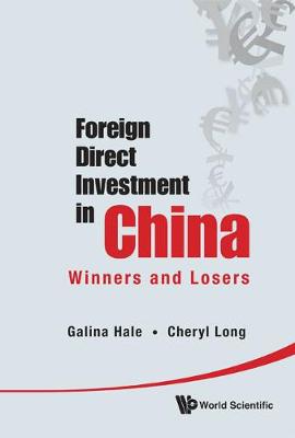 Book cover for Foreign Direct Investment In China: Winners And Losers