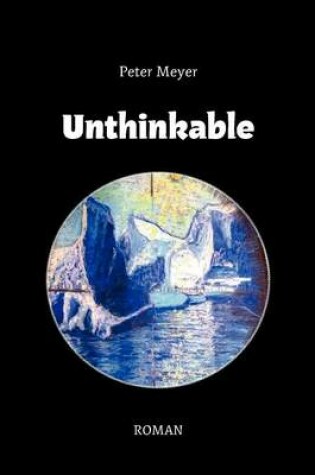 Cover of Unthinkable