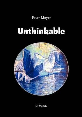 Book cover for Unthinkable