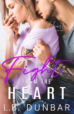 Book cover for Fight From The Heart