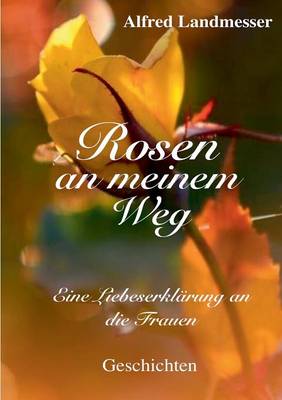 Book cover for Rosen an Meinem Weg