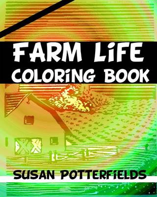 Book cover for Farm Life Coloring Book