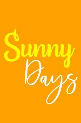 Book cover for Sunny Days