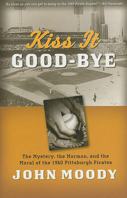 Book cover for Kiss It Good-Bye