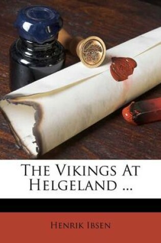 Cover of The Vikings at Helgeland ...