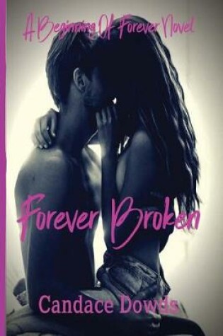 Cover of Forever Broken