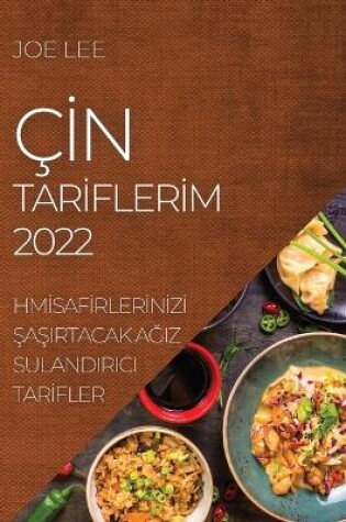 Cover of Çİn Tarİflerİm 2022