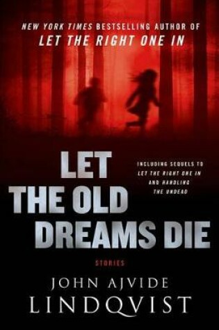 Cover of Let the Old Dreams Die