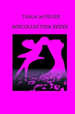 Book cover for Mixcollection XXXXX