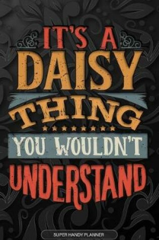 Cover of It's A Daisy Thing You Wouldn't Understand