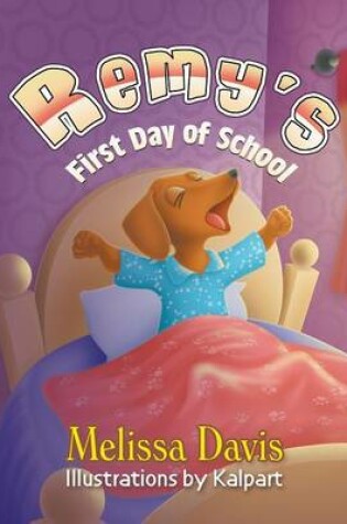 Cover of Remy's First Day of School