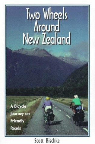 Cover of Two Wheels Around New Zealand