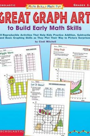 Cover of Math Skills Made Fun: Great Graph Art to Build Early Math Skills