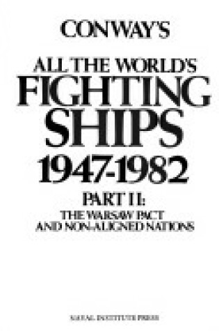 Cover of Conway's All the World's Fighting Ships, 1947-1982