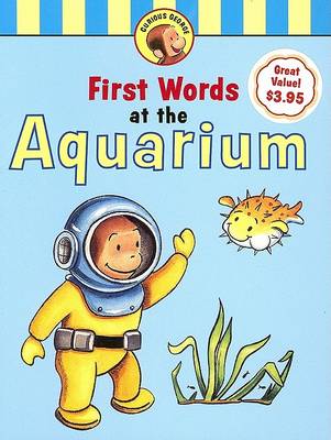 Book cover for Curious George's First Words at the Aquarium