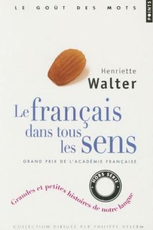 Cover of Le Francais Dans Tous Les Sens