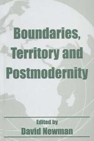 Cover of Boundaries, Territory and Postmodernity