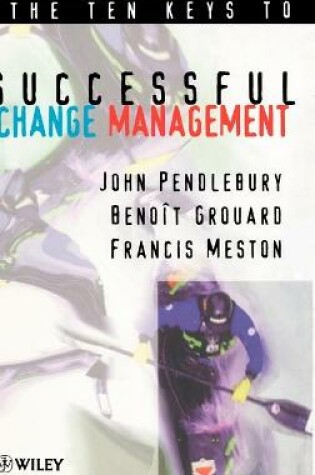 Cover of The Ten Keys to Successful Change Management