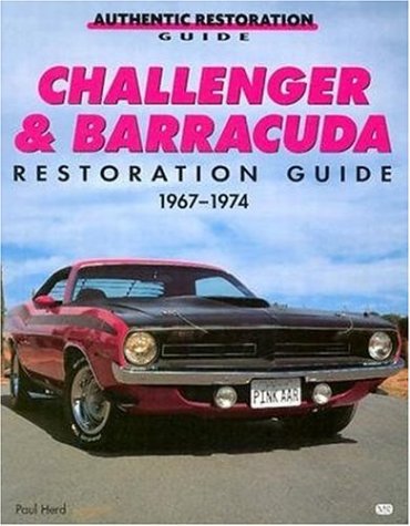 Book cover for Challenger and Barracuda Restoration Guide, 1967-74