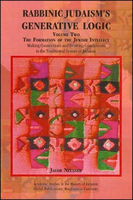 Book cover for Rabbinic Judaism's Generative Logic, Volume Two