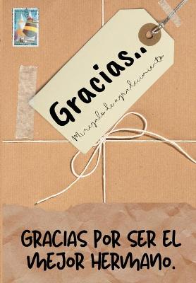 Book cover for Gracias por ser el mejor hermano