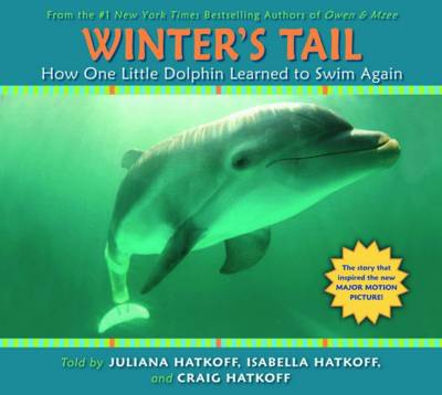 Book cover for Winter's Tail: How One Little Dolphin Learned to Swim Again