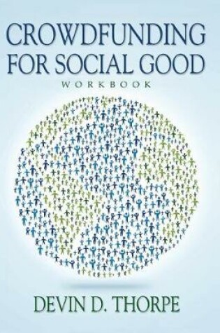 Cover of Crowdfunding for Social Good Workbook