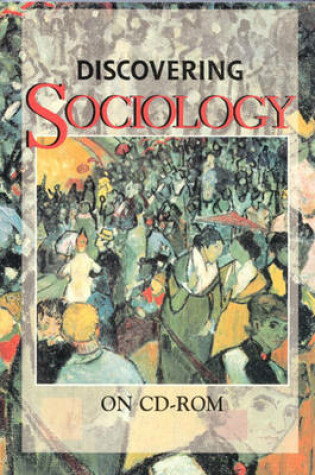 Cover of Discovering Sociology on CD-ROM
