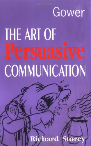 Book cover for The Art of Persuasive Communication