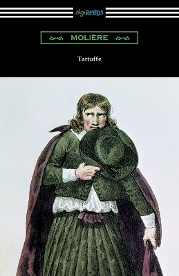 Book cover for Tartuffe (Translated by Curtis Hidden Page with an Introduction by John E. Matzke)