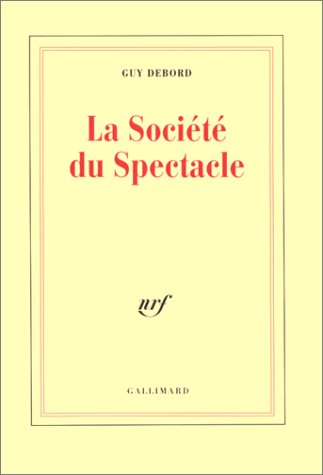 Book cover for La Societe Du Spectacle