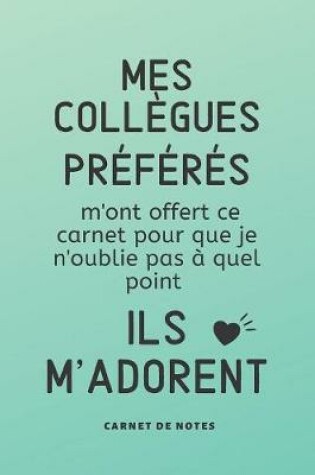 Cover of Mes Collègues Préférés