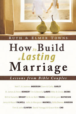 Book cover for How to Build a Lasting Marriage