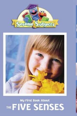 Cover of My First Book about the Five Senses