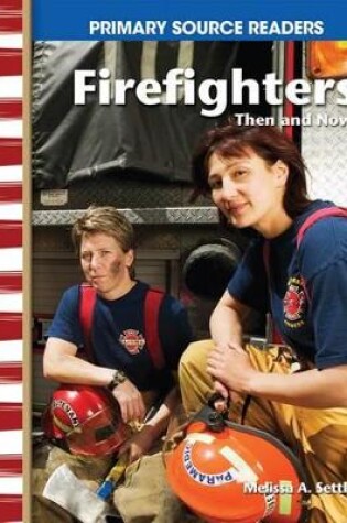 Cover of Firefighters Then and Now