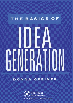 Book cover for The Basics of Idea Generation