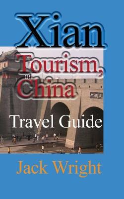 Book cover for Xian Tourism, China