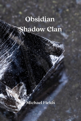 Book cover for Obsidian Shadow Clan