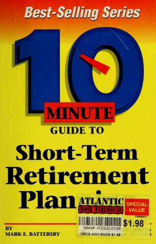 Book cover for 10 Minute Guide to Short-Term Retirement Planning