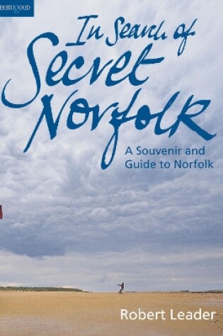 Cover of In Search of Secret Norfolk