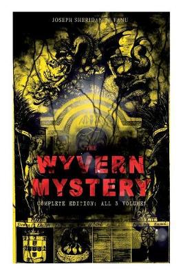 Book cover for THE WYVERN MYSTERY (Complete Edition