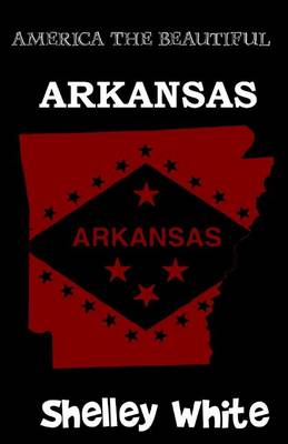 Book cover for Arkansas (America The Beautiful) Revised Edition